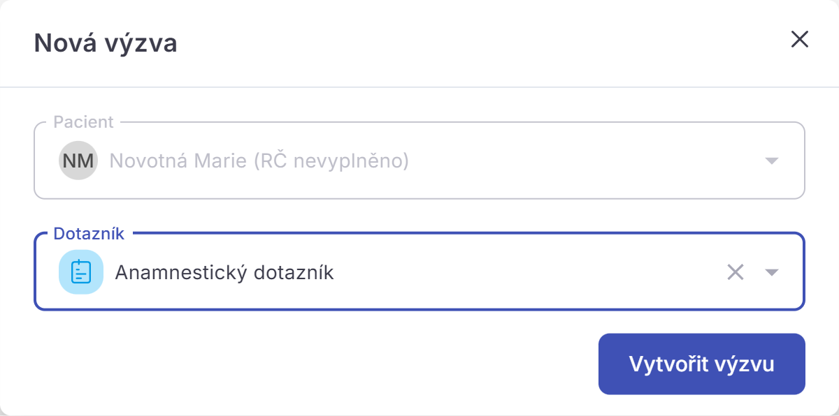 Dialog Nová výzva s poli Pacient a Dotazník
